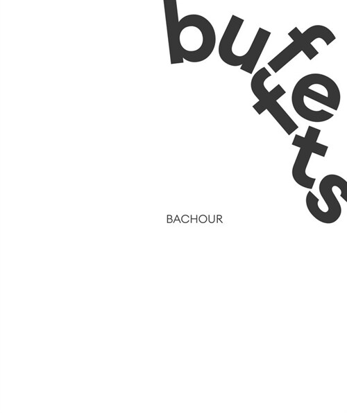 BACHOUR BUFFETS 100% BACHOUR (Book)