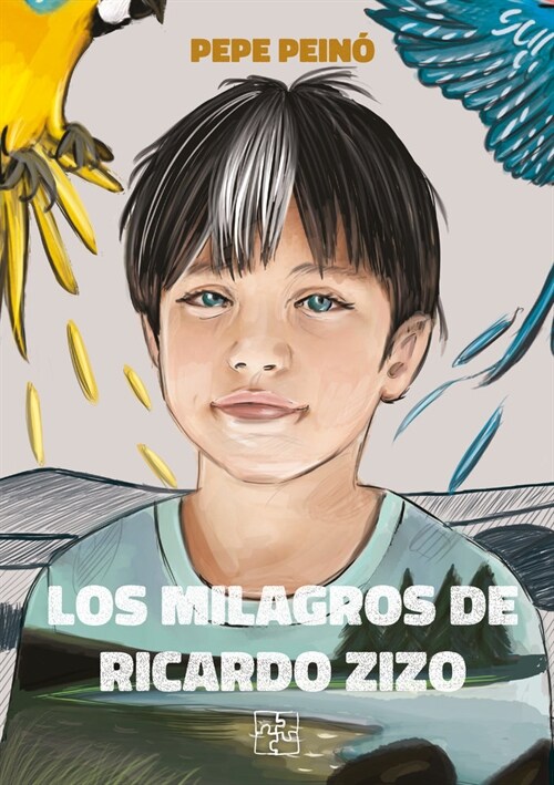 Los milagros de Ricardo Zizo (Book)