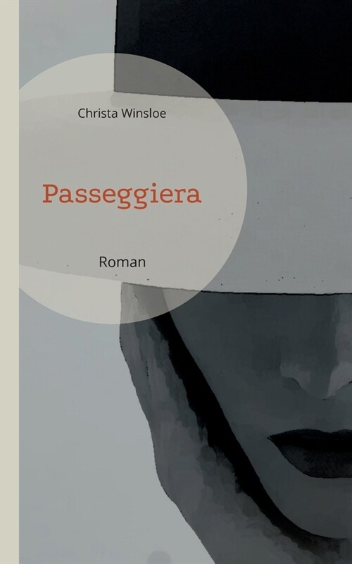 Passeggiera: Roman (Paperback)