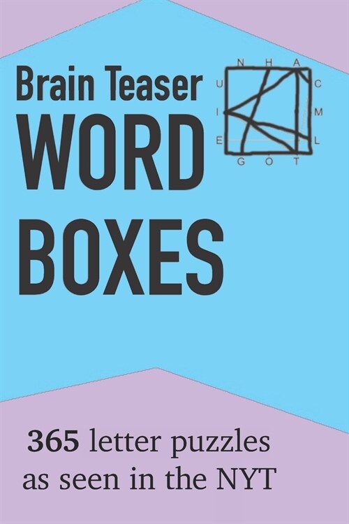 Brain Teaser Word Boxes: 365 Letter Puzzles as seen in the NYT (Paperback)
