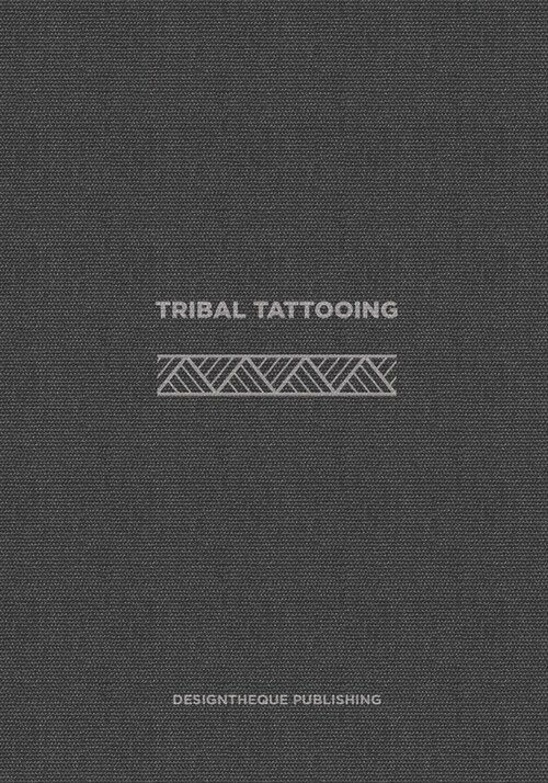 Tribal Tattooing (Paperback)