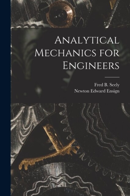 Analytical Mechanics for Engineers (Paperback)