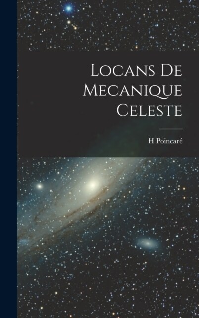 locans De Mecanique Celeste (Hardcover)