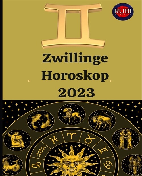 Zwillinge. Horoskop 2023 (Paperback)