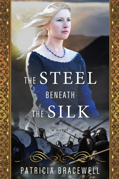 The Steel Beneath the Silk (Paperback, 2)