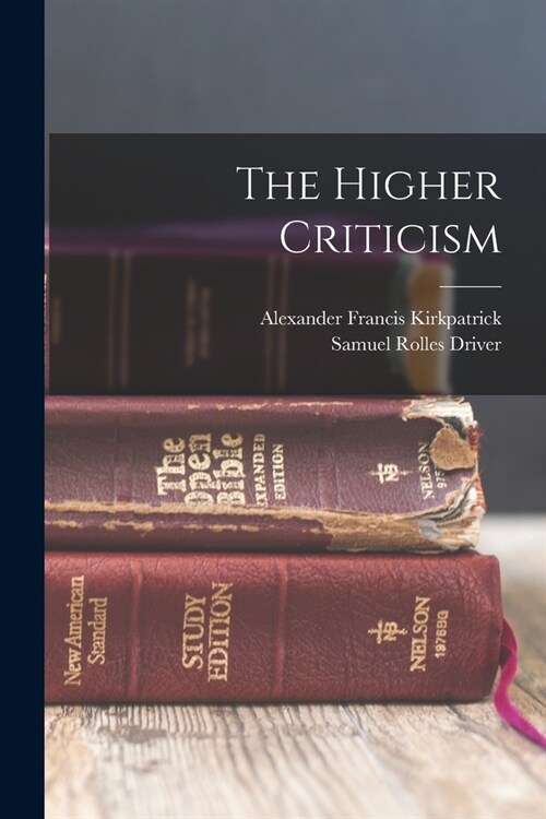 The Higher Criticism (Paperback)