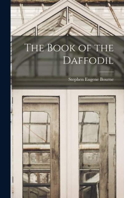 The Book of the Daffodil (Hardcover)