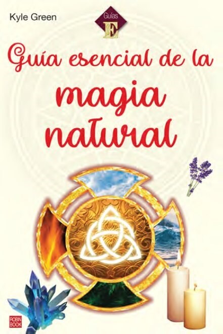 Gu? Esencial de la Magia Natural (Paperback)