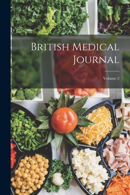 British Medical Journal; Volume 2 (Paperback)