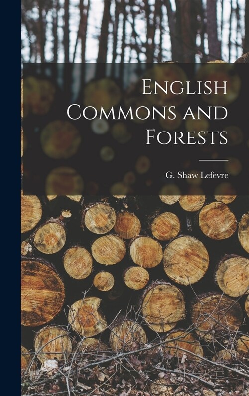 English Commons and Forests (Hardcover)