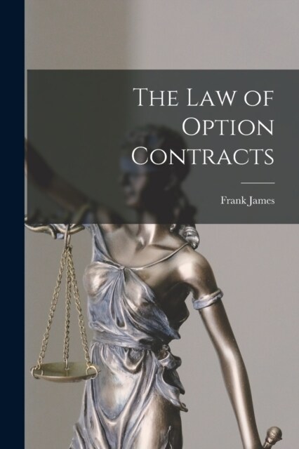 The law of Option Contracts (Paperback)