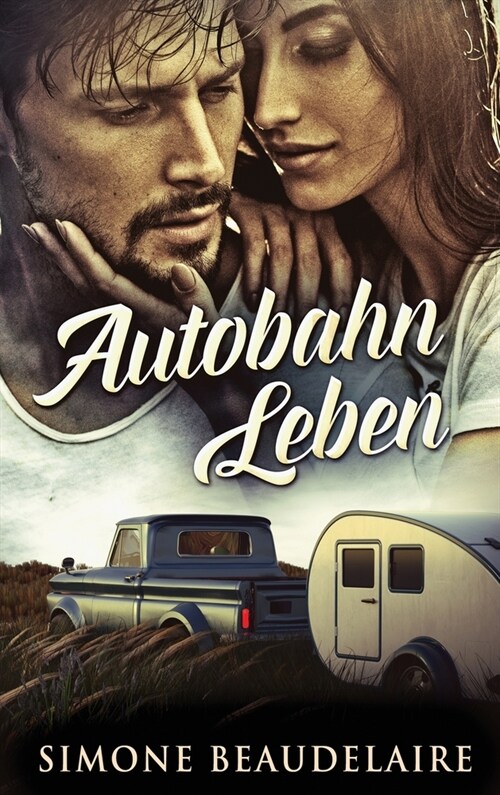 Autobahn Leben (Hardcover, Grosse Gebunden)