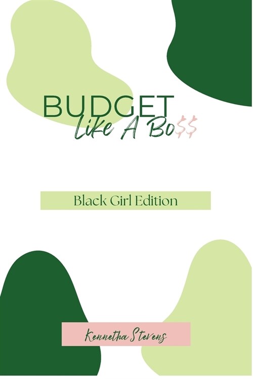Budget Like A Bo$$ (Paperback)