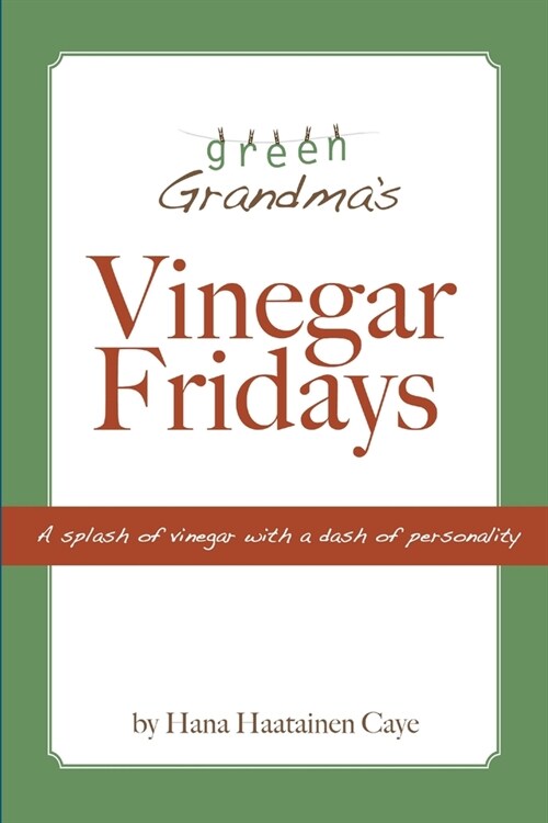 Vinegar Fridays (Paperback)