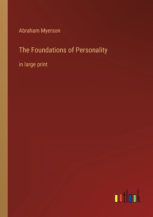 The Foundations of Personality: in large print (Paperback)