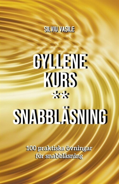 Gyllene kurs ** Snabbl?ning (Paperback)