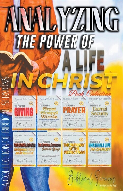 Analyzing The Power of a Life in Christ (Paperback)