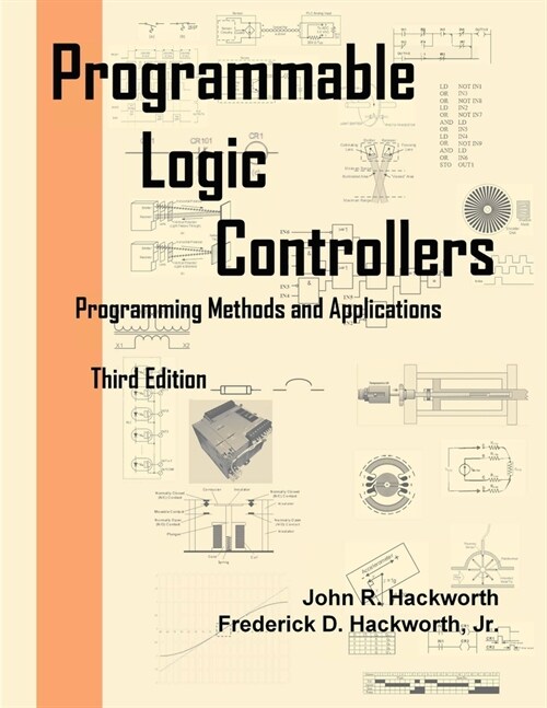 Programmable Logic Controllers: Programming Methods and Applications (Paperback)
