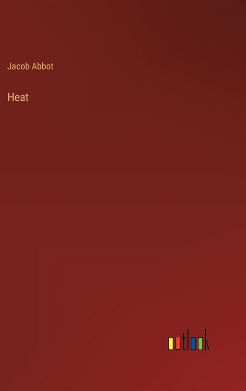 Heat (Hardcover)