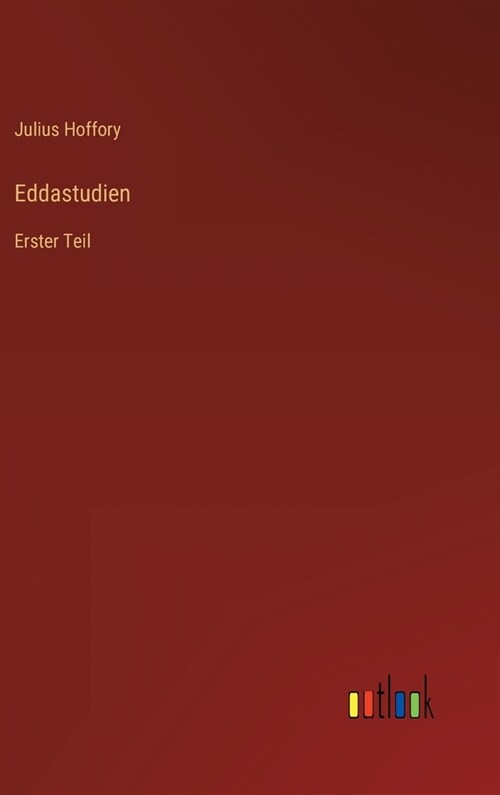 Eddastudien: Erster Teil (Hardcover)