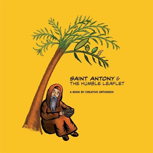 Saint Antony & the Humble Leaflet (Paperback)