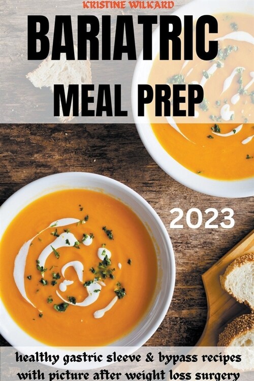 Bariatric Meal Prep 2023 (Paperback)