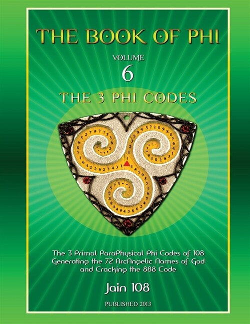 The 3 Phi Codes (Paperback)