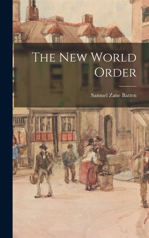 The New World Order (Hardcover)