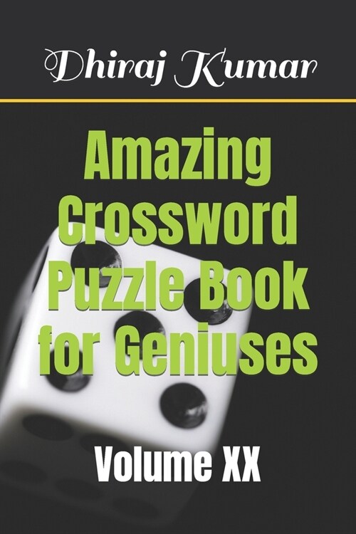 Amazing Crossword Puzzle Book for Geniuses: Volume XX (Paperback)