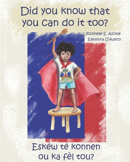 Did You Know That You Can Do It Too? (Paperback)