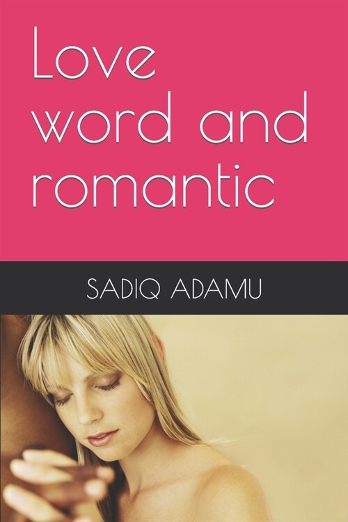 Love word and romantic (Paperback)