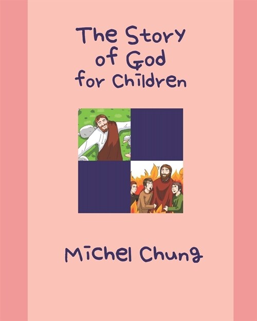 The Story of God: for Children (Paperback)