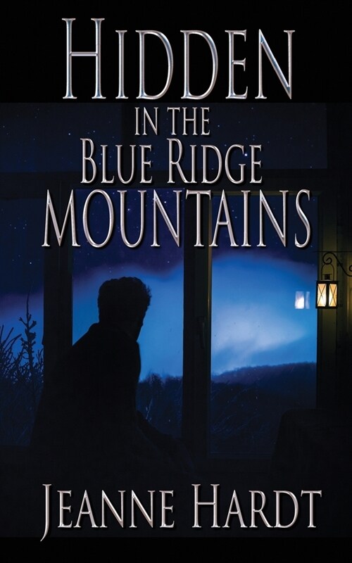 Hidden in the Blue Ridge Mountains (Paperback)