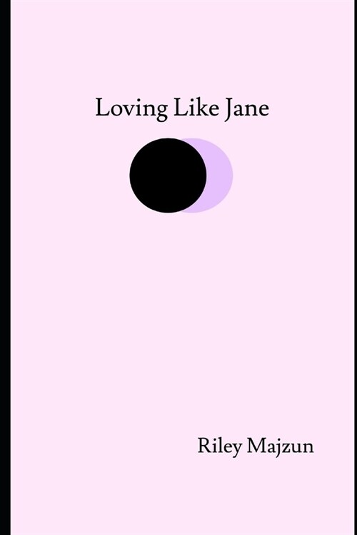 Loving Like Jane (Paperback)