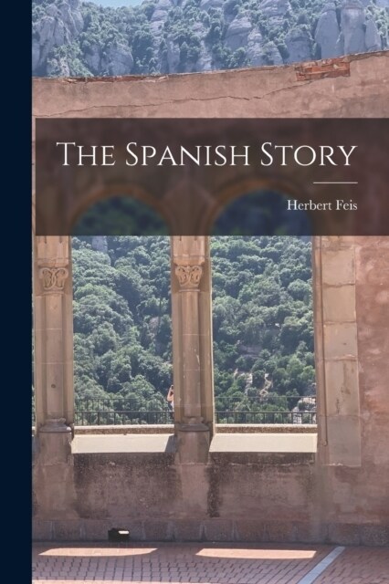 The Spanish Story (Paperback)