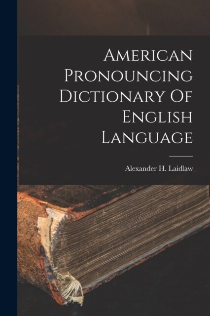 American Pronouncing Dictionary Of English Language (Paperback)