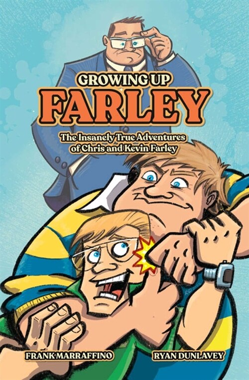 Growing Up Farley a Chris Farley Story (Hardcover)