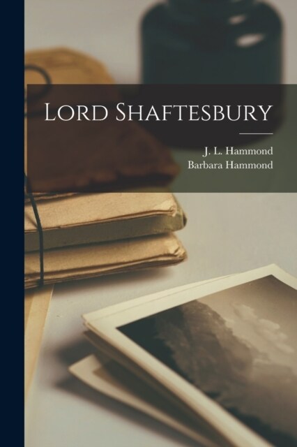 Lord Shaftesbury (Paperback)