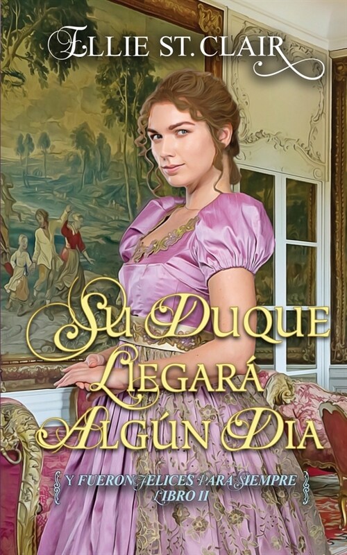 Su duque llegar?alg? d? (Paperback)