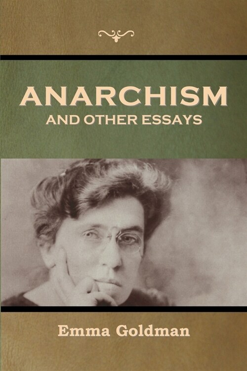 Anarchism and Other Essays (Paperback)