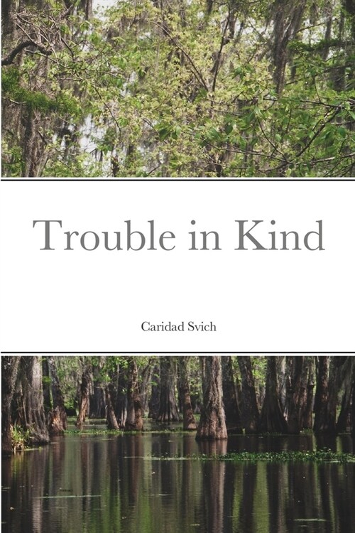 Trouble in Kind (Paperback)