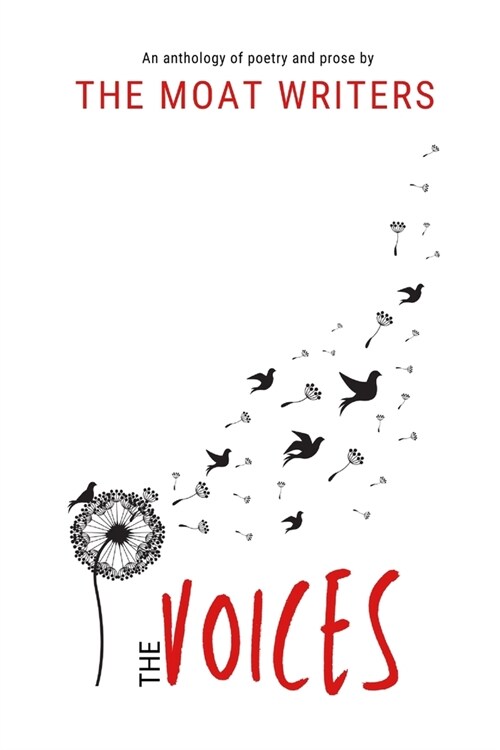 The Voices: An Anthology of Poetry and Prose (Paperback)