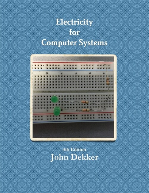 Electricity for Computer Systems 4th Edition (Paperback)