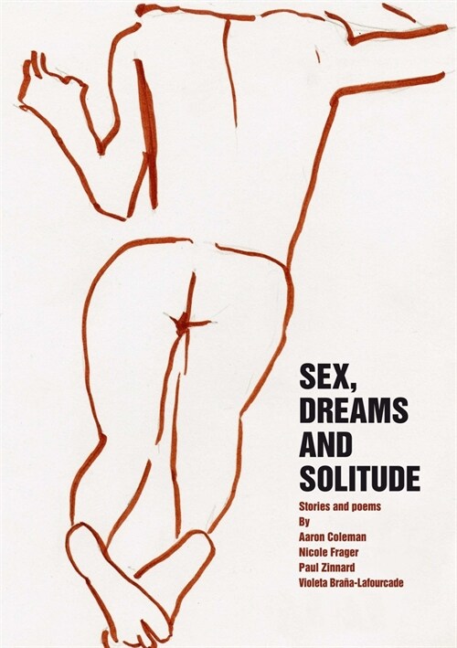 Sex, Dreams and Solitude (Paperback)