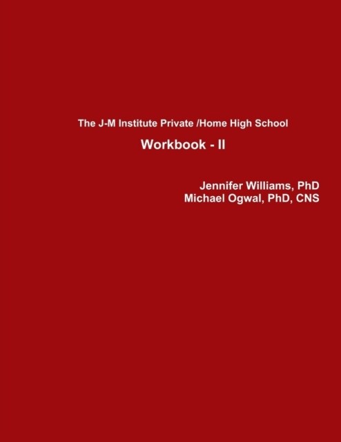 The J-M Institute Private High School Workbook - II (Paperback)