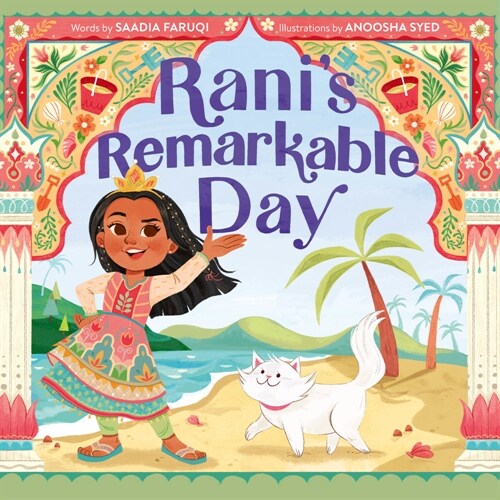 Ranis Remarkable Day (Hardcover)