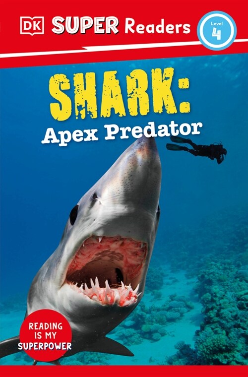 DK Super Readers Level 4 Shark: Apex Predator (Paperback)