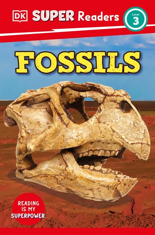 DK Super Readers Level 3 Fossils (Paperback)