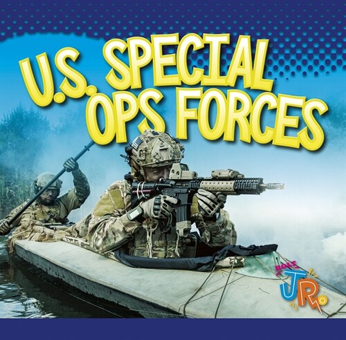 U.S. Special Ops Forces (Library Binding)