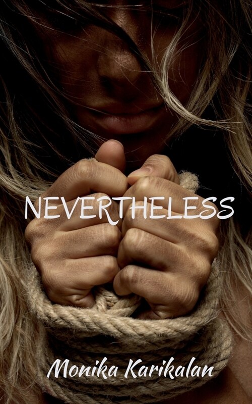 Nevertheless (Paperback)